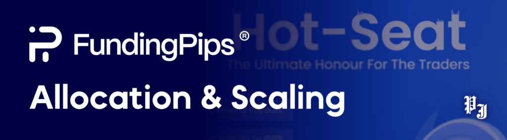 fundingpips allocation and scalling plan