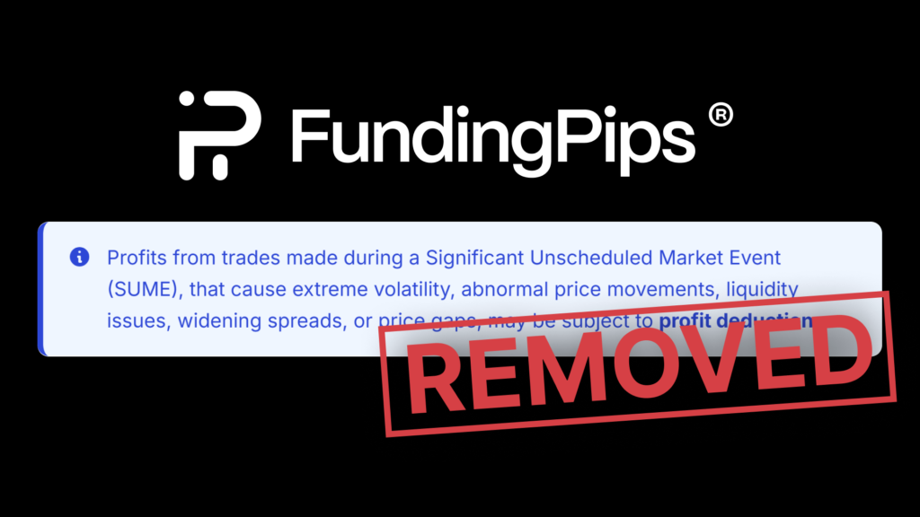 FundingPips Removes SUME Rule After Community Backlash FundingPips SUME rule removed